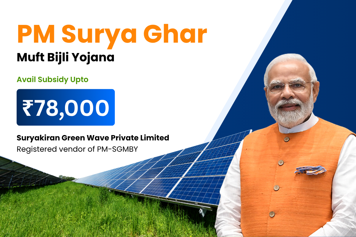 PM Surya Ghar Muft Bijli Yojana - SK Green Wave registered vendor